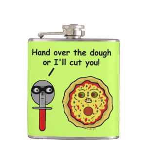 Funny Pizza Cutter Teigpuffer Flachmann