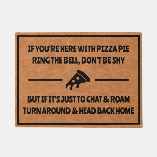 Funny Pizza Delivery Spaß Albern Minimalistisch Fußmatte (Vorderseite)