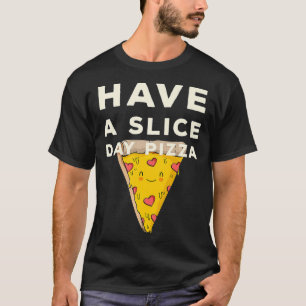 Funny Pizza Delivery Typ Pizza Gi Pizzeria Pizza a T-Shirt