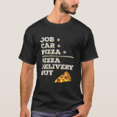 Funny Pizza Delivery Typ T       JobCarPizza Sarca T-Shirt (Vorderseite)