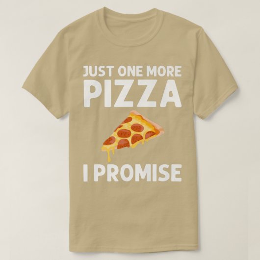Funny Pizza Designs for Men Women Food Pun Pie Foo T-Shirt (Design vorne)