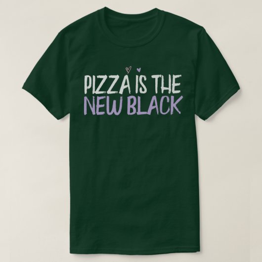 Funny Pizza ist das neue Black Sprichwort T-Shirt (Design vorne)