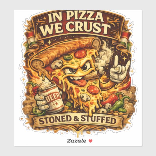 Funny Pizza Lover Phone Case – In Pizza We Crust R Aufkleber (Blatt)