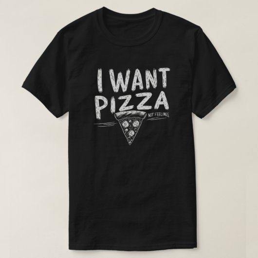 Funny Pizza Lover Zitat T-Shirt (Design vorne)