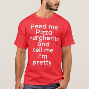 Funny Pizza Margherita Italian Food Lover Feinschm T-Shirt