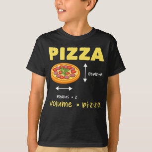 Funny Pizza Mathematik Lautstärke Berechnung Food  T-Shirt