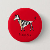 Funny Pizza Zebra Niedlicher Cartoon Kinder Button (Vorderseite)