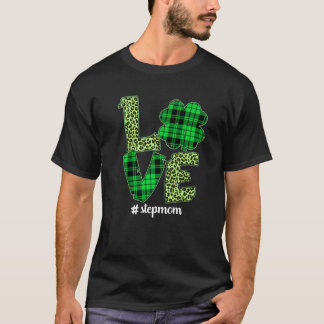 Funny Plaid Shamrock Love Stepmom Leopard St Patri T-Shirt