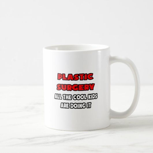 Funny Plastic Chirurg Shirts und Geschenke Kaffeetasse (Rechts)
