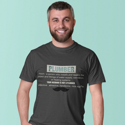 Funny Plumber Definition und Mustache T-Shirt