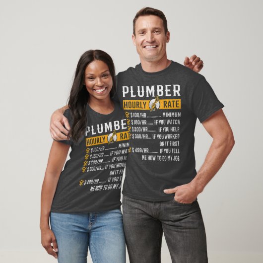 Funny Plumber gibt Plumber Stundensatz T-Shirt (Unisex)