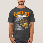 Funny Plumber Gifts Plumbers Gehirn T-Shirt (Vorderseite)