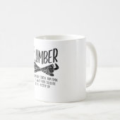 Funny Plumber Kaffeetasse (VorderseiteRechts)