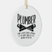 Funny Plumber Keramik Ornament (Rechts)