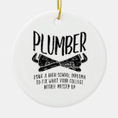 Funny Plumber Keramik Ornament (Vorne)