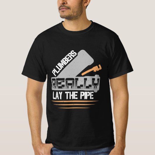 Funny Plumber Plumbing Gift T-Shirt (Vorderseite)