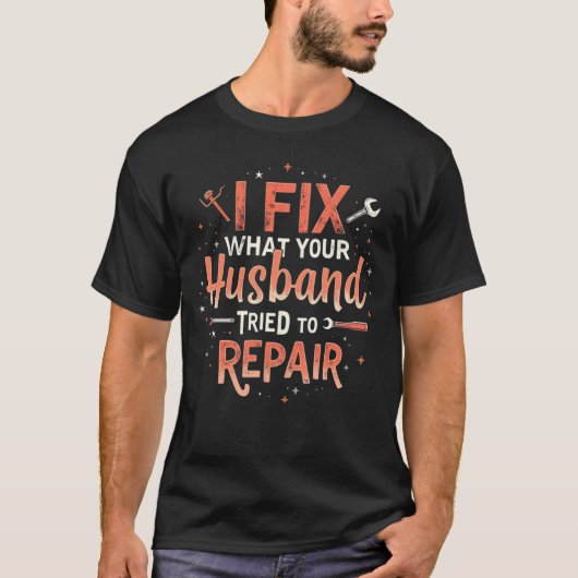 Funny Plumber Shirt – Husband Repair Fail Plumbing (Vorderseite)