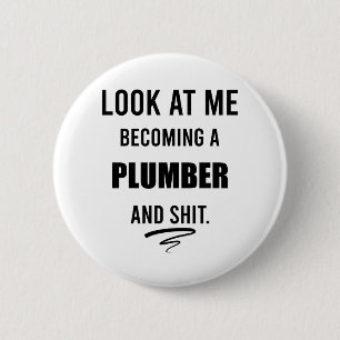 Funny Plumber T - Shirt Plumber Gift Plumbing Shir Button
