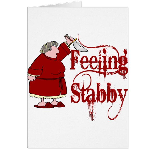 Funny PMS Stabby (Vorne)