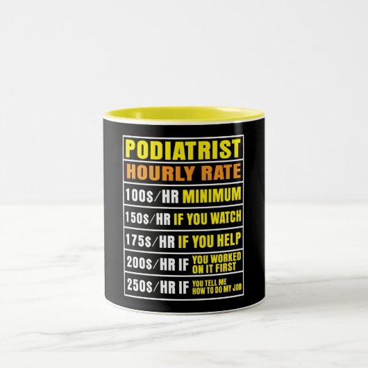 Funny Podiatrist Stundensatz Tasse (Mittel)
