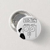 Funny Poet Hospital Cartoon Button (Vorne & Hinten)