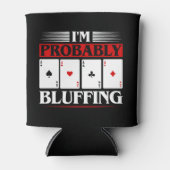Funny Poker blufft Wortspiele Dosenkühler (Vorderseite)