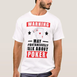 Funny Poker Design T-Shirt