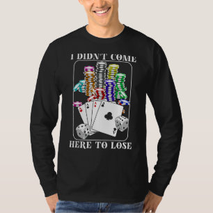 Funny Poker Geschenk für Männer Frauen Poker Spiel T-Shirt