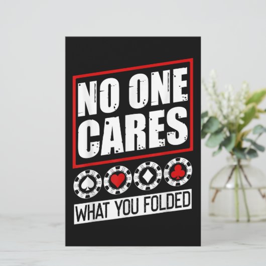 Funny Poker | Niemand kümmert sich darum, was Sie  Briefpapier (Stehend Vorderseite)