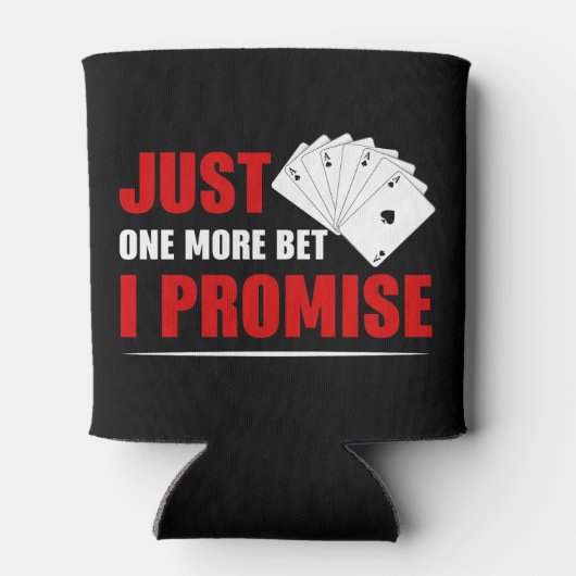 Funny Poker nur eine weitere Wette Glücksspiel Dosenkühler (Rückseite)