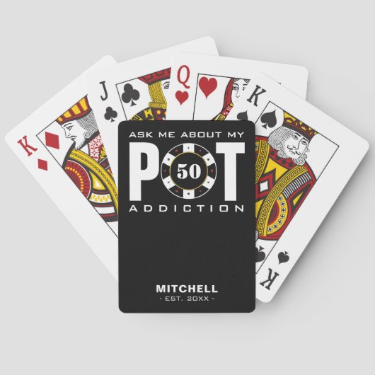 Funny Poker Spaß Fragte mir über meine Pot Addicti Spielkarten (Rückseite)