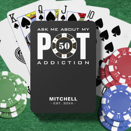 Funny Poker Spaß Fragte mir über meine Pot Addicti Spielkarten