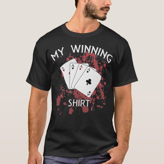 Funny Poker Winning Casino Shirt Gamer Tee (Vorderseite)