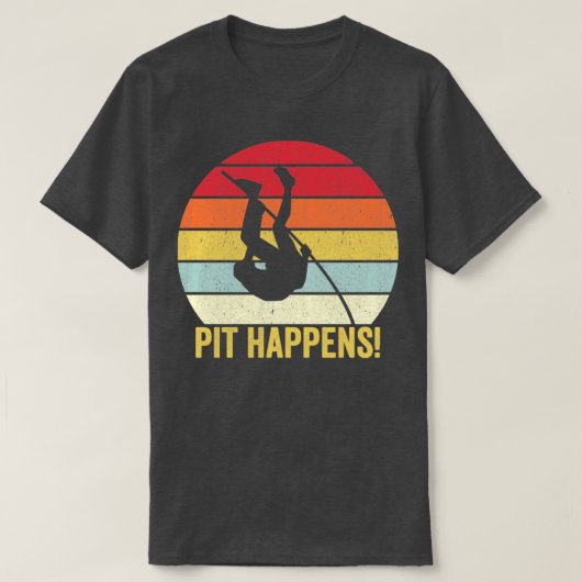 Funny Pole Vault Pole VaulingPIT passiert Retro T-Shirt (Design vorne)