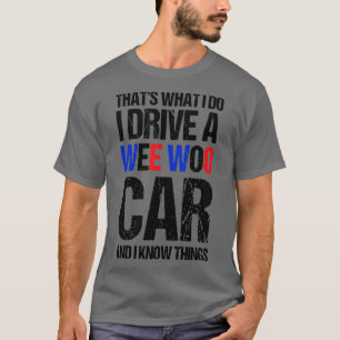 Funny Police Officer Gift für Polizist Strafverfol T-Shirt