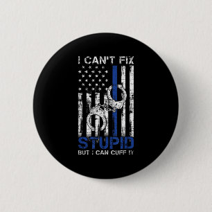 Funny Police Officer Gift Polizei zur Strafverfolg Button