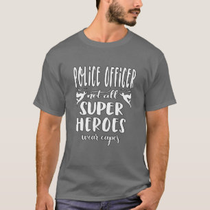 Funny Policeman Sprichwort Police Officer T-Shirt