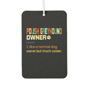 Funny Polish Greyhound Vintage Retro Dog Mom Dad G Autolufterfrischer