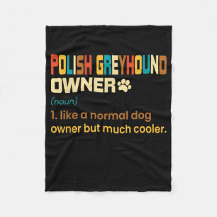 Funny Polish Greyhound Vintage Retro Dog Mom Dad G Fleecedecke