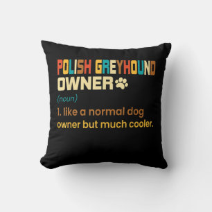 Funny Polish Greyhound Vintage Retro Dog Mom Dad G Kissen