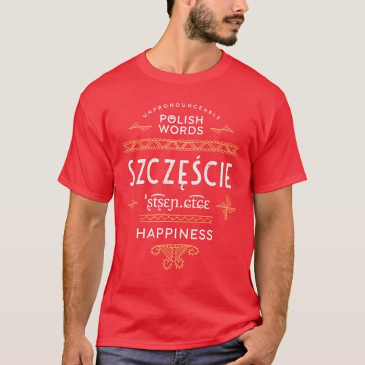 Funny Polish Sprachgeschenke Glück T-Shirt (Vorderseite)
