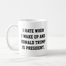 Funny Political Anti-Trump Coffee Tasse