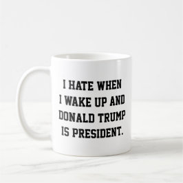 Funny Political Anti-Trump Coffee Tasse
