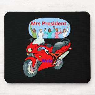 Funny Political Biker Life Frau Präsidentin Motorc Mousepad