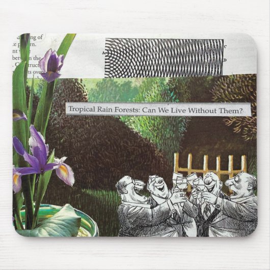 Funny Political Joest Forest Climate Change Satire Mousepad (Vorne)