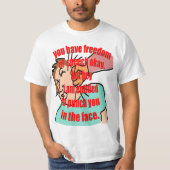 Funny Political Zitat T-Shirt (Vorderseite)