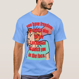 Funny Political Zitat T-Shirt