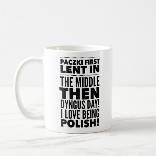 Funny Polnisch Tasse, Paczki First Kaffeetasse (Links)