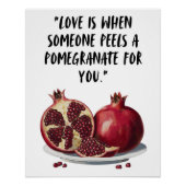 Funny Pomegranate Wall Art, Liebe druckbar Poster (Vorderseite)