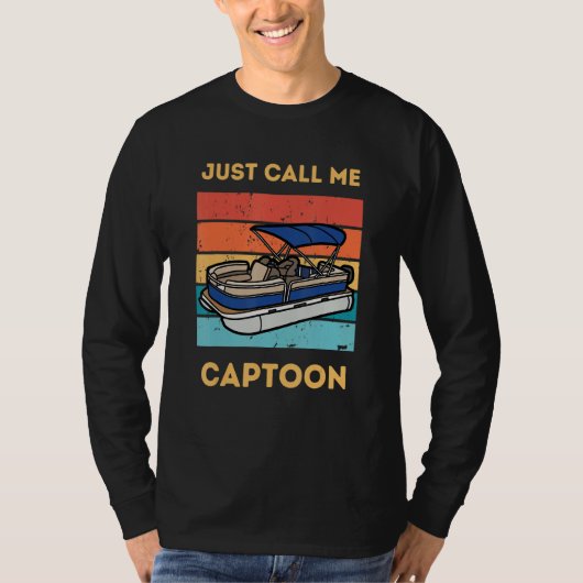 Funny Pontoon Boat Captain Call Me Captoon T-Shirt (Vorderseite)